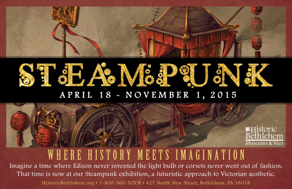 Pennsylvania Events: Steampunk Exhibition Bethlehem PA